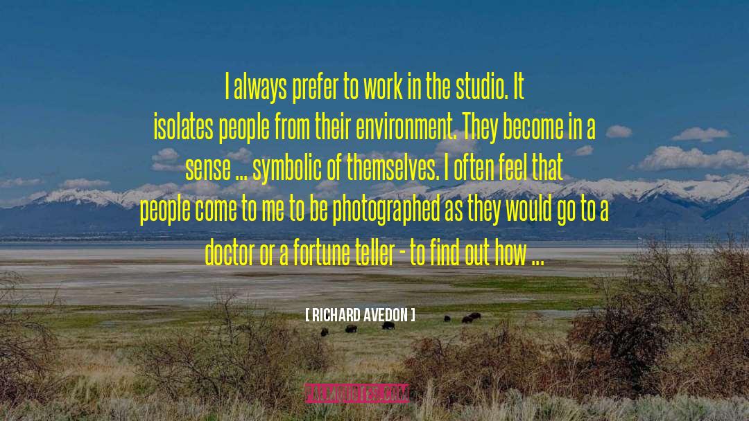 Fortune Teller quotes by Richard Avedon