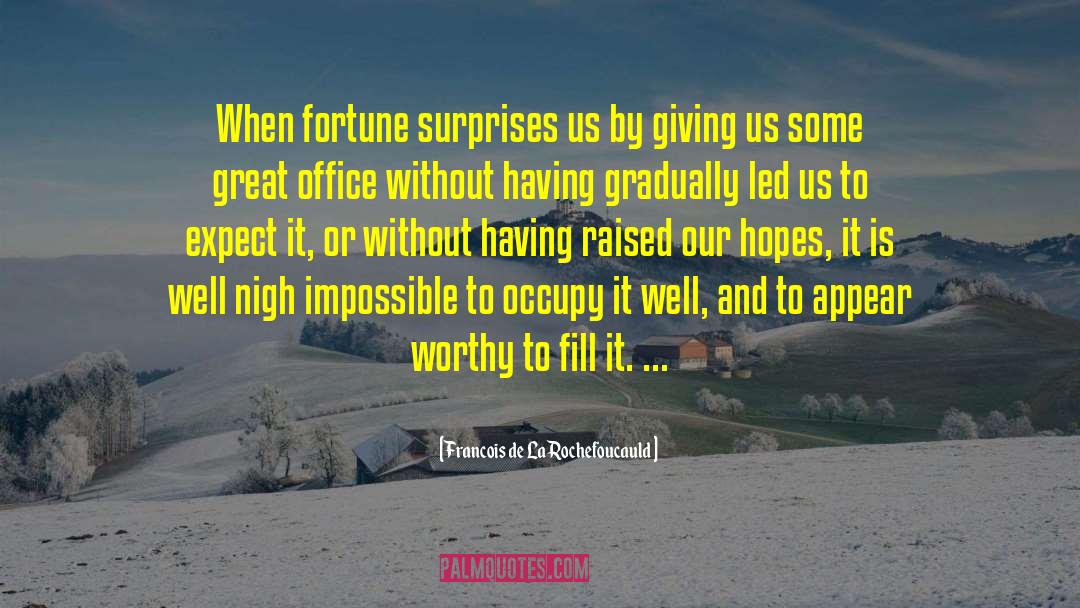 Fortune Teller quotes by Francois De La Rochefoucauld