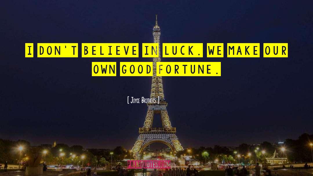 Fortune Teller quotes by Joyce Brothers