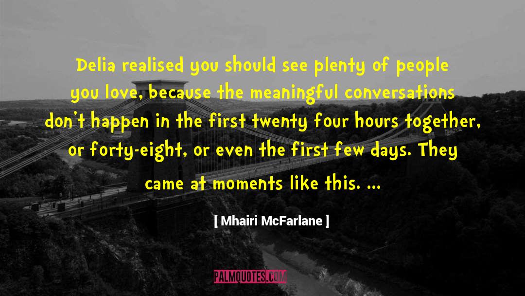 Forty Eight quotes by Mhairi McFarlane