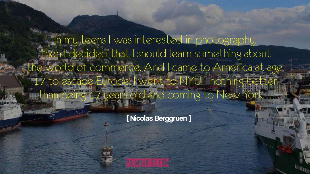 Forty Years Old quotes by Nicolas Berggruen