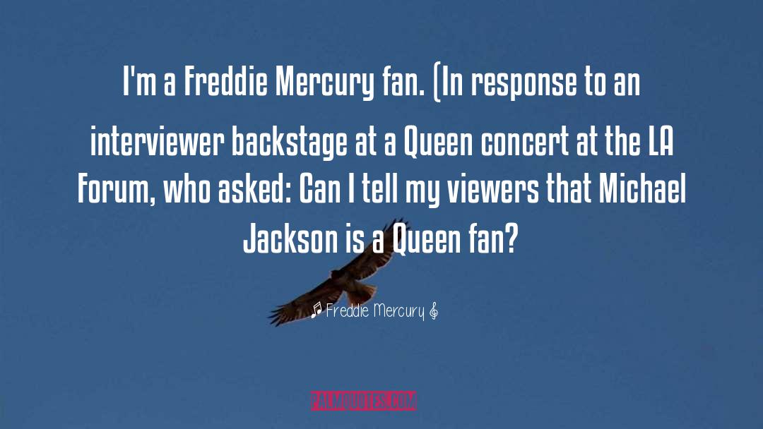 Forum Posting quotes by Freddie Mercury