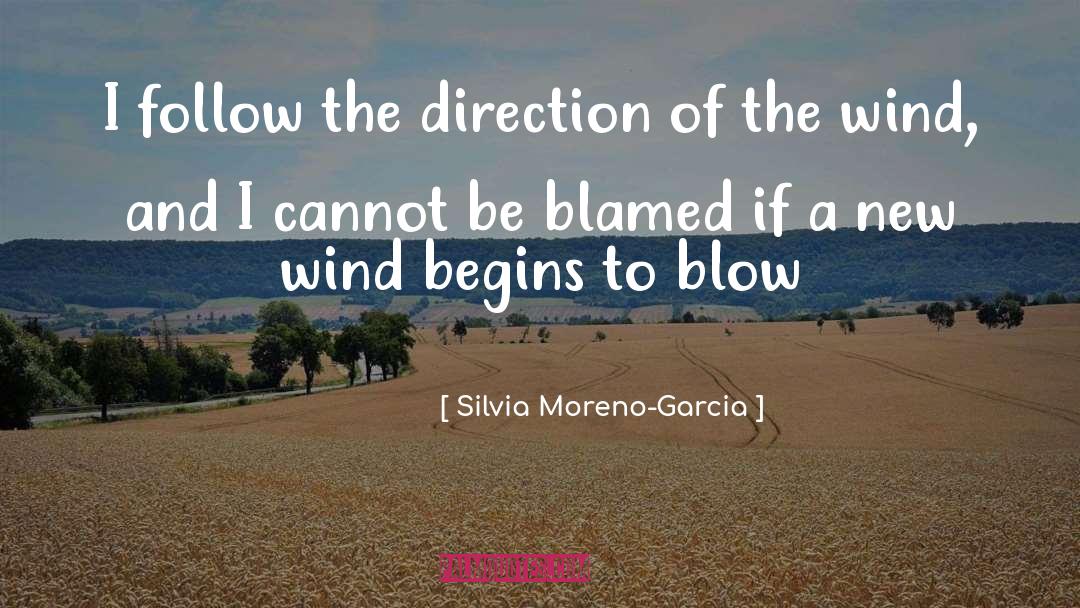 Forward Direction quotes by Silvia Moreno-Garcia
