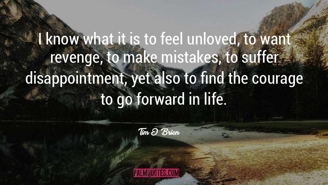 Forward In Life quotes by Tim O'Brien