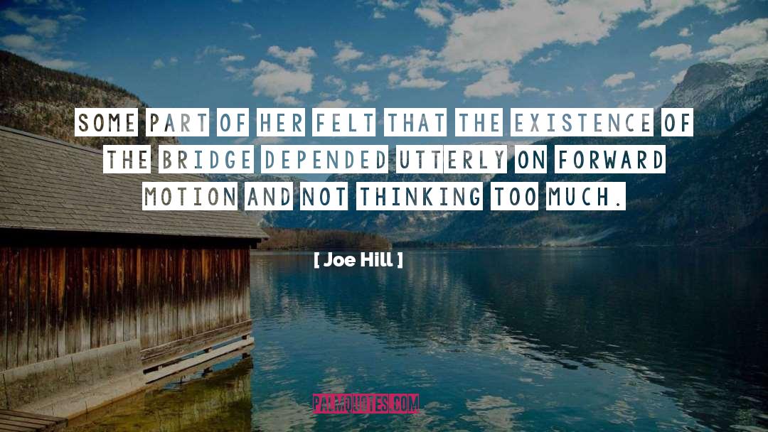 Forward Motion quotes by Joe Hill