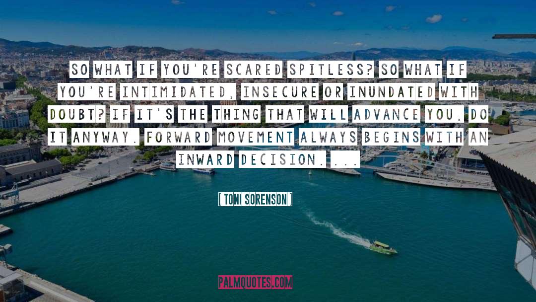 Forward Movement quotes by Toni Sorenson