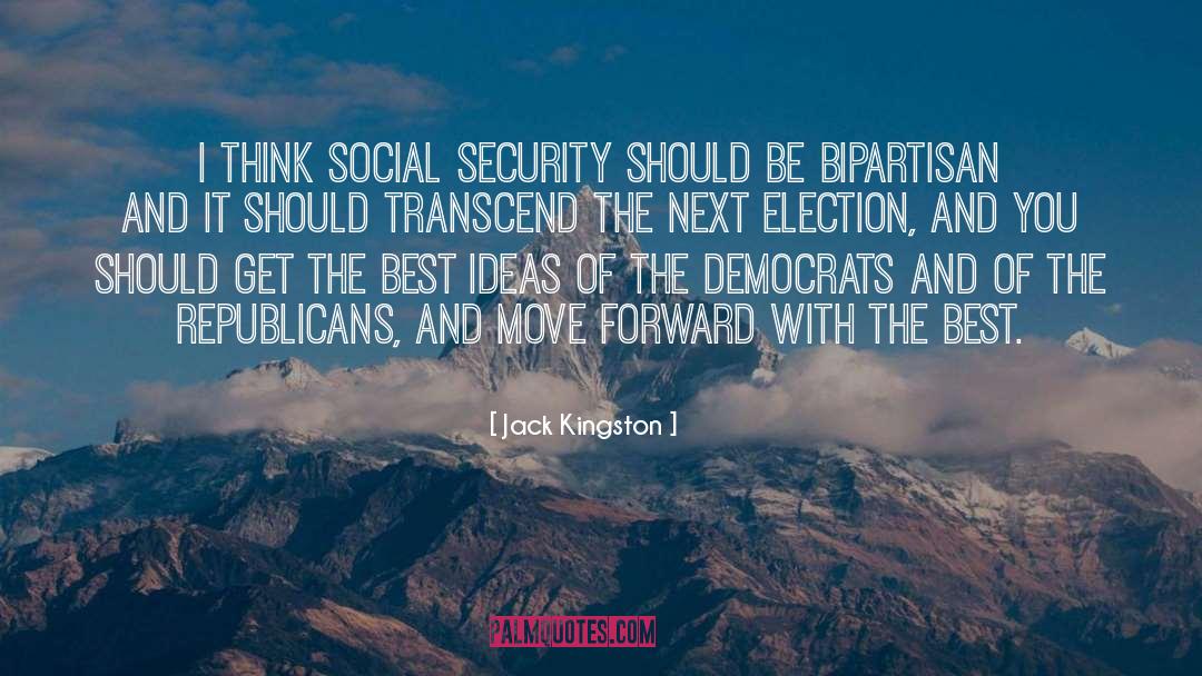Forward Thinking quotes by Jack Kingston