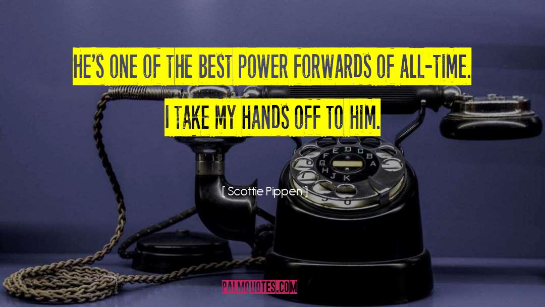 Forwards quotes by Scottie Pippen