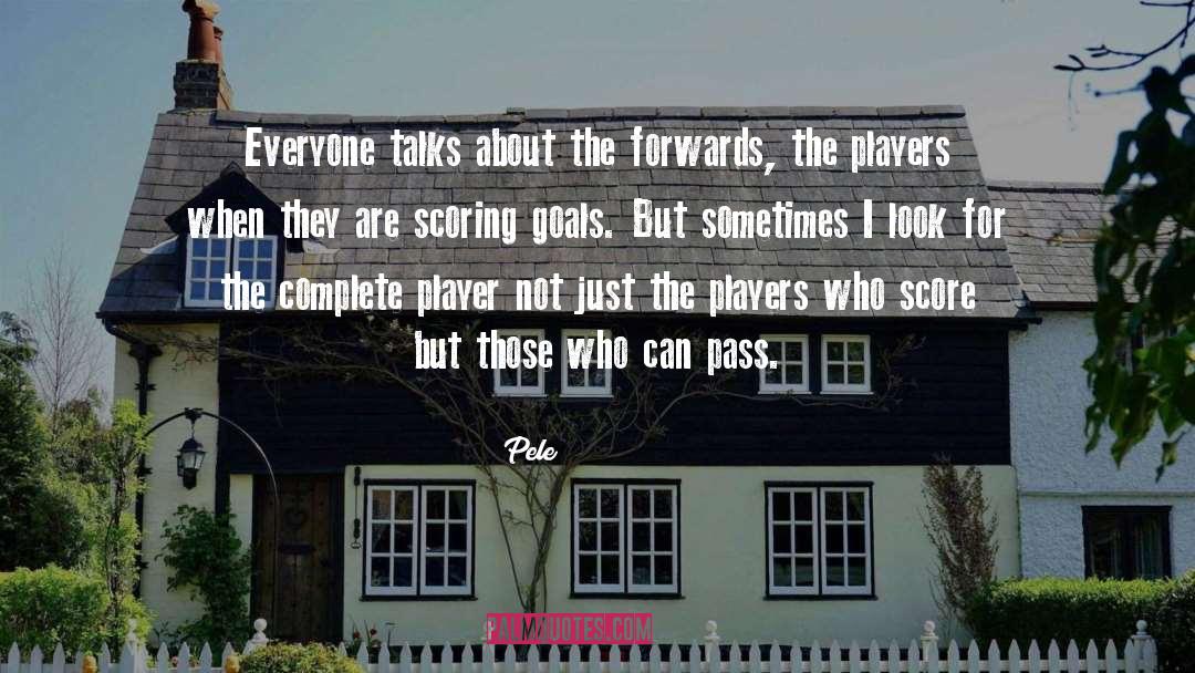 Forwards quotes by Pele