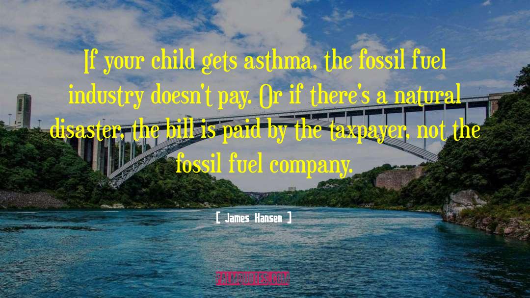 Fossil Fuel quotes by James Hansen