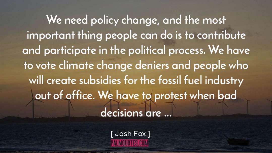 Fossil Fuel quotes by Josh Fox