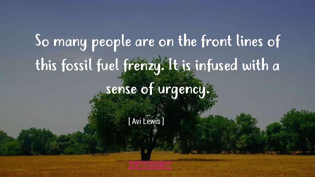 Fossil Fuel quotes by Avi Lewis