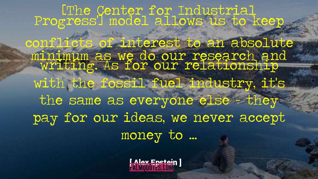 Fossil Fuel quotes by Alex Epstein