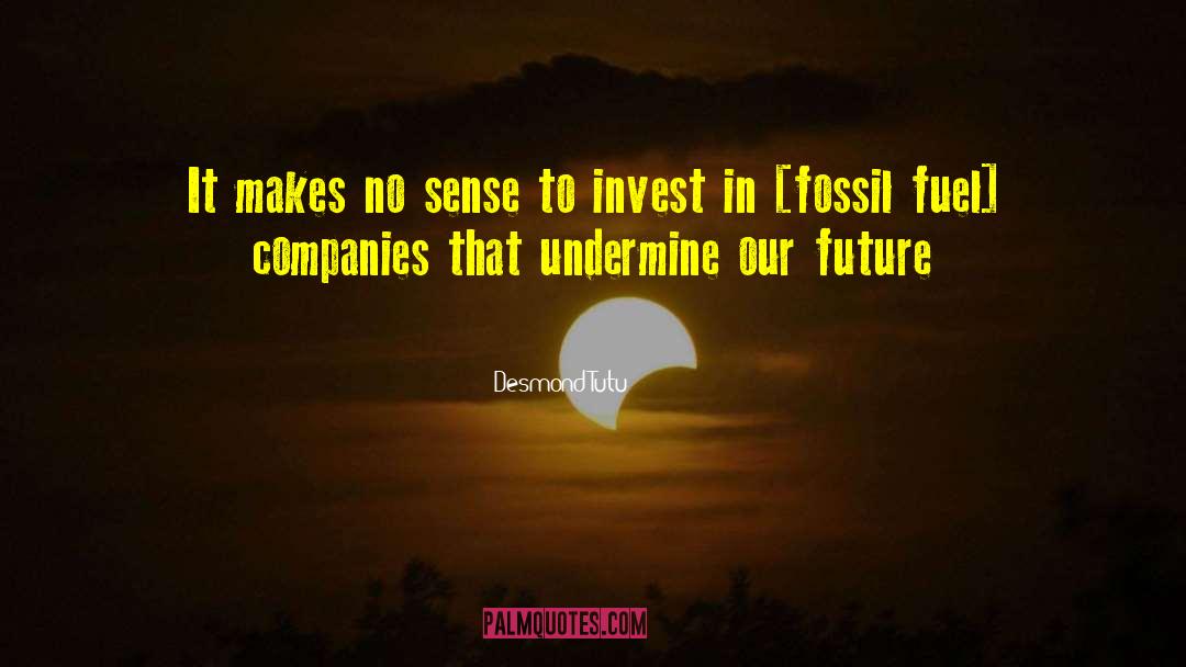 Fossil Fuel quotes by Desmond Tutu