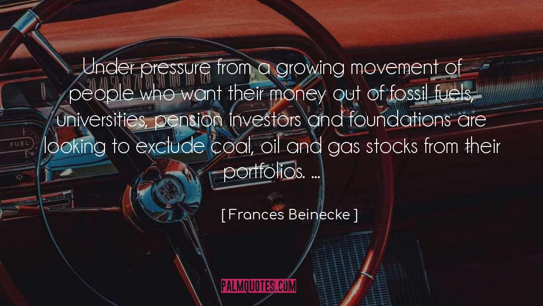 Fossil Fuels quotes by Frances Beinecke