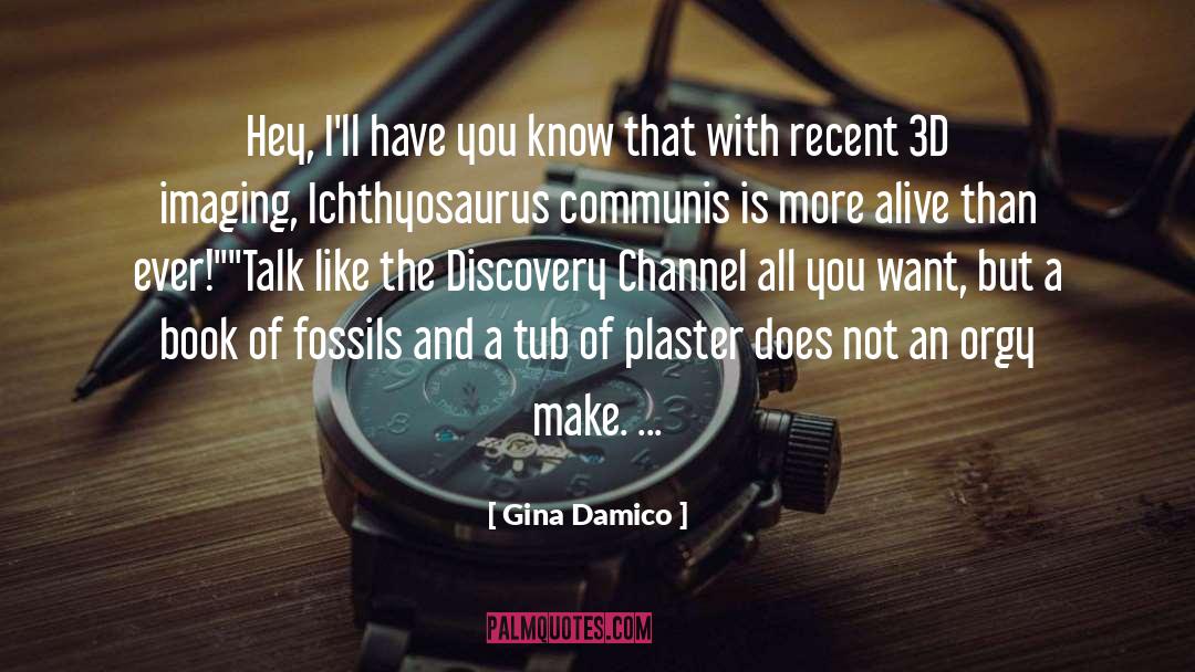 Fossils quotes by Gina Damico