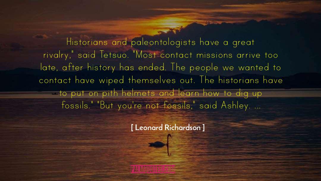 Fossils quotes by Leonard Richardson