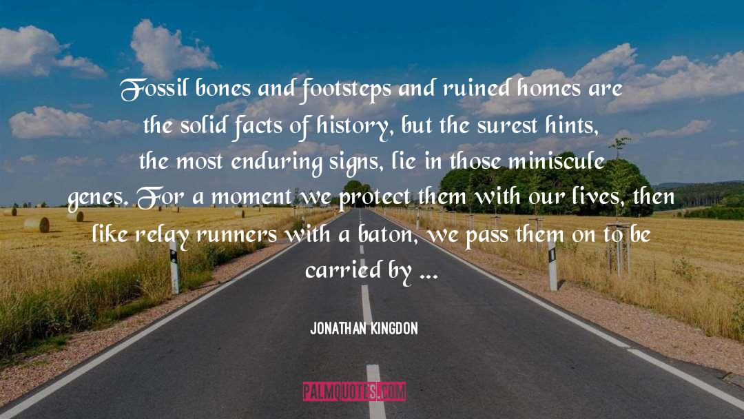 Fossils quotes by Jonathan Kingdon