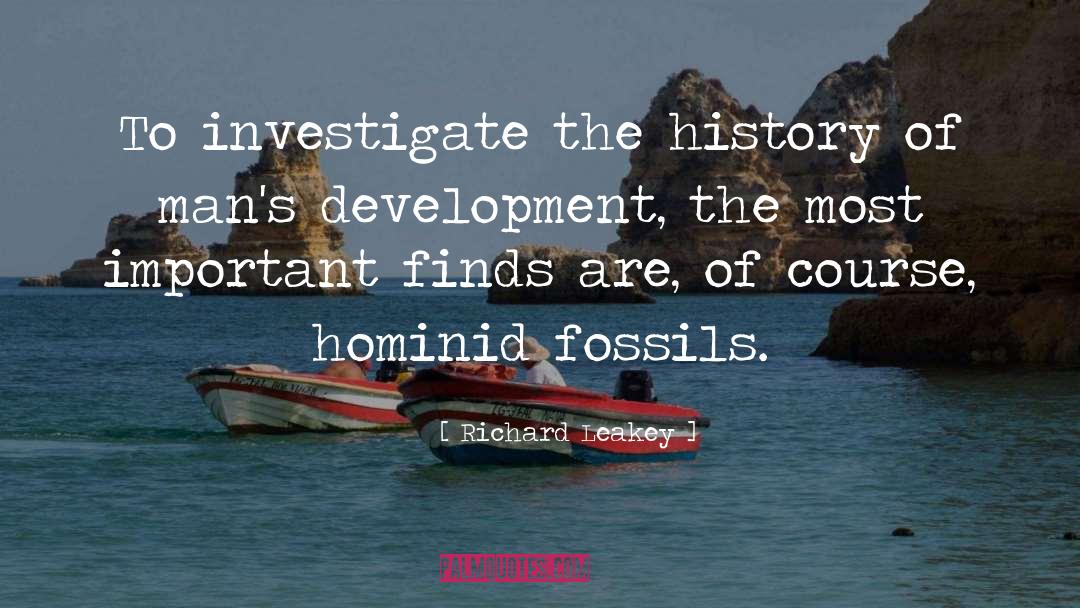 Fossils quotes by Richard Leakey