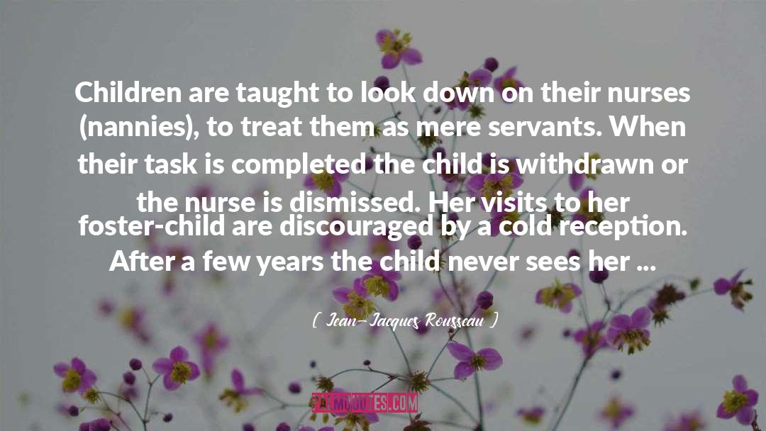 Foster Care quotes by Jean-Jacques Rousseau