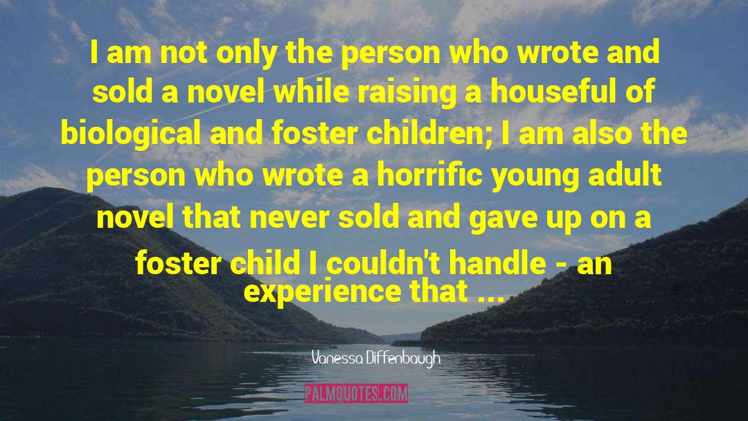 Foster Child quotes by Vanessa Diffenbaugh