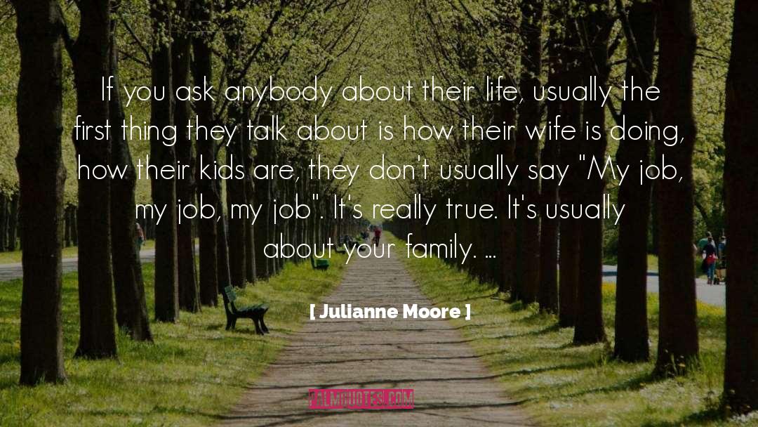 Foster Family quotes by Julianne Moore