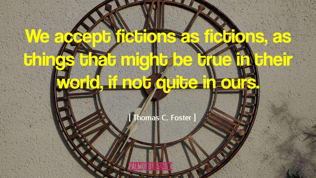 Foster Hibbard quotes by Thomas C. Foster