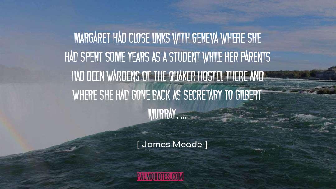 Foster Parents quotes by James Meade