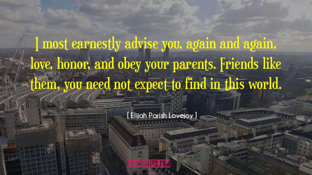 Foster Parents quotes by Elijah Parish Lovejoy