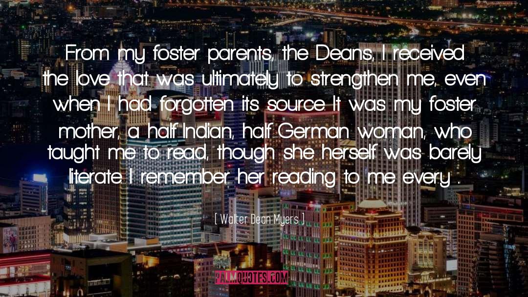 Foster Parents quotes by Walter Dean Myers
