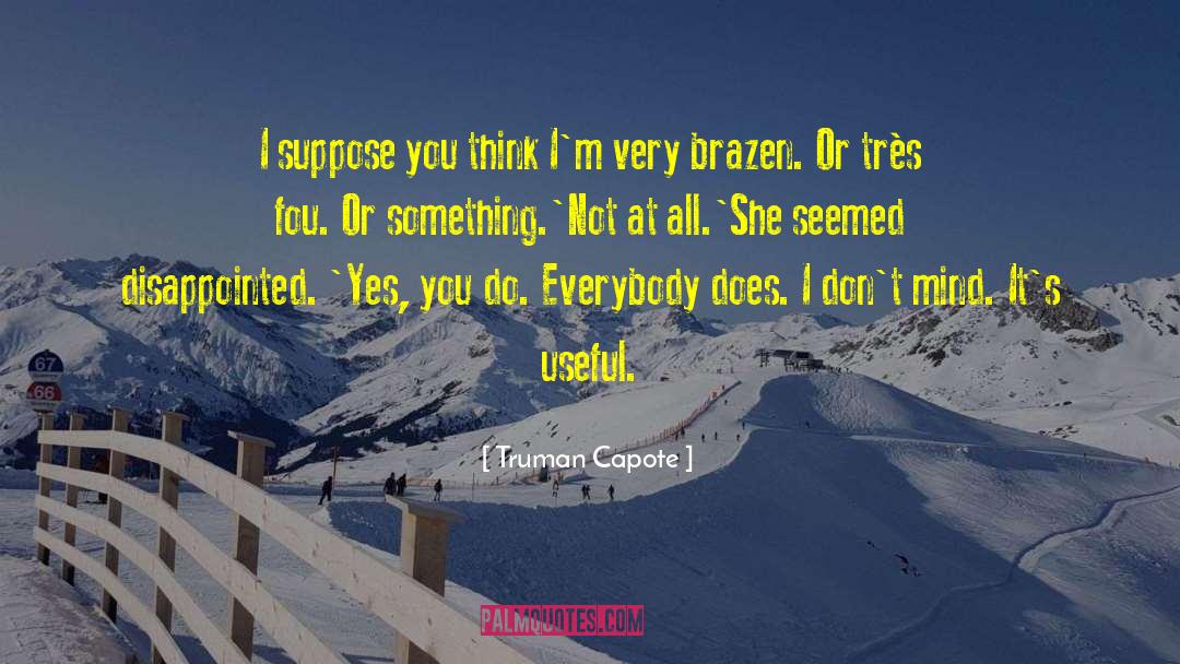 Fou quotes by Truman Capote