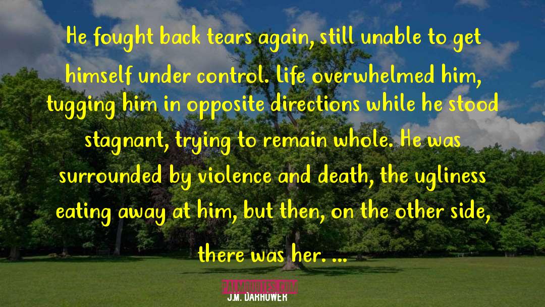 Fought Back quotes by J.M. Darhower