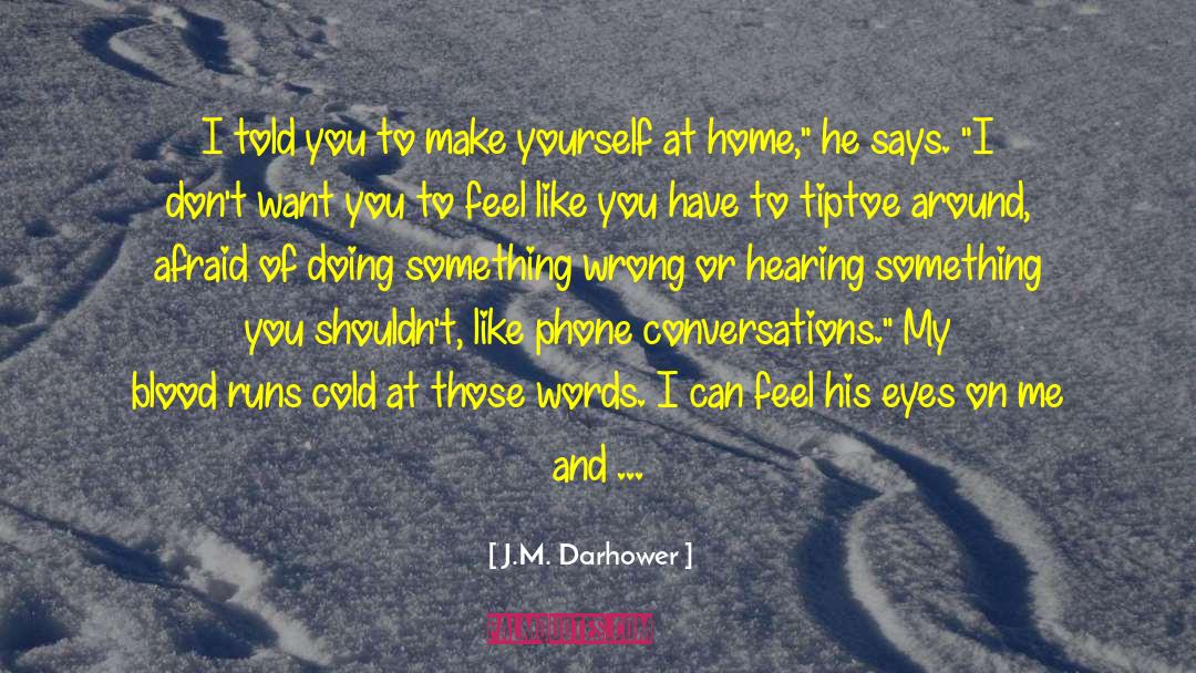 Fought Back quotes by J.M. Darhower