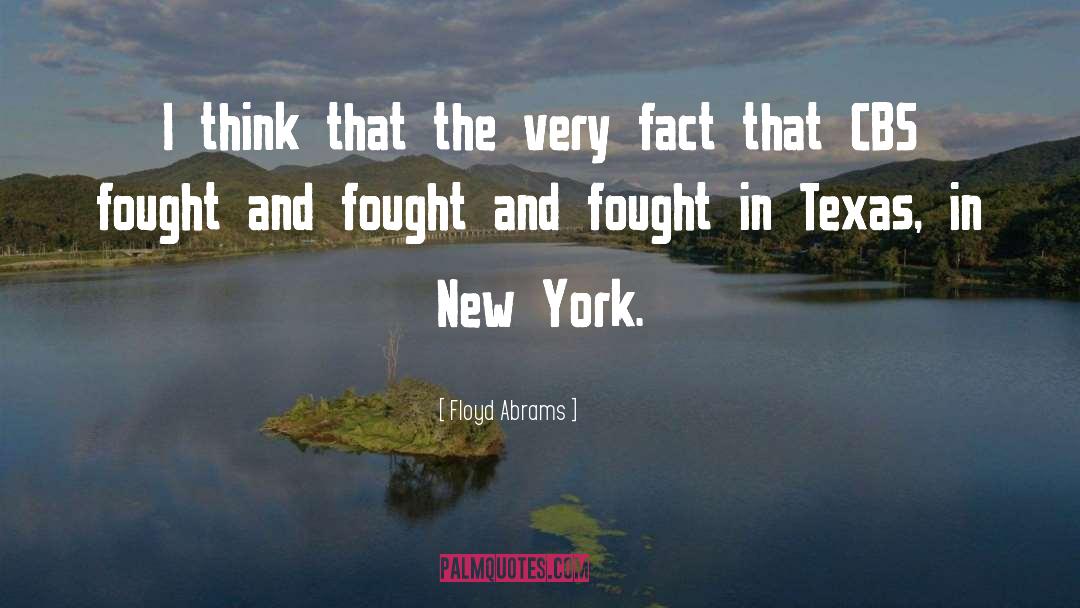 Fought The Good Fight Quote quotes by Floyd Abrams