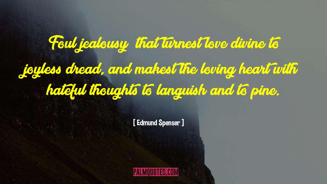 Foul quotes by Edmund Spenser