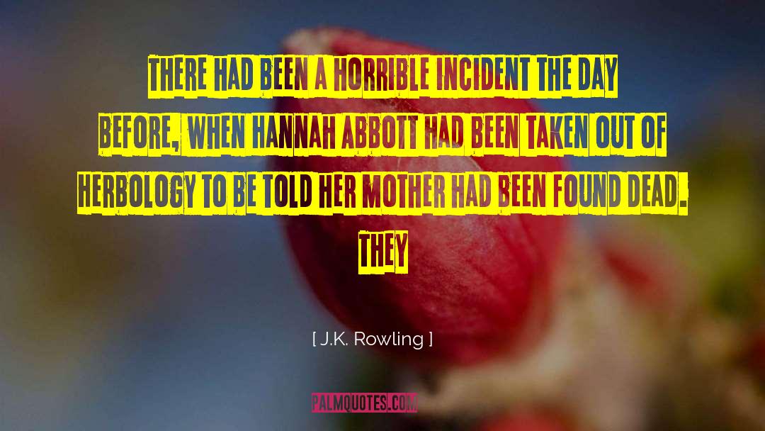 Found Dead quotes by J.K. Rowling