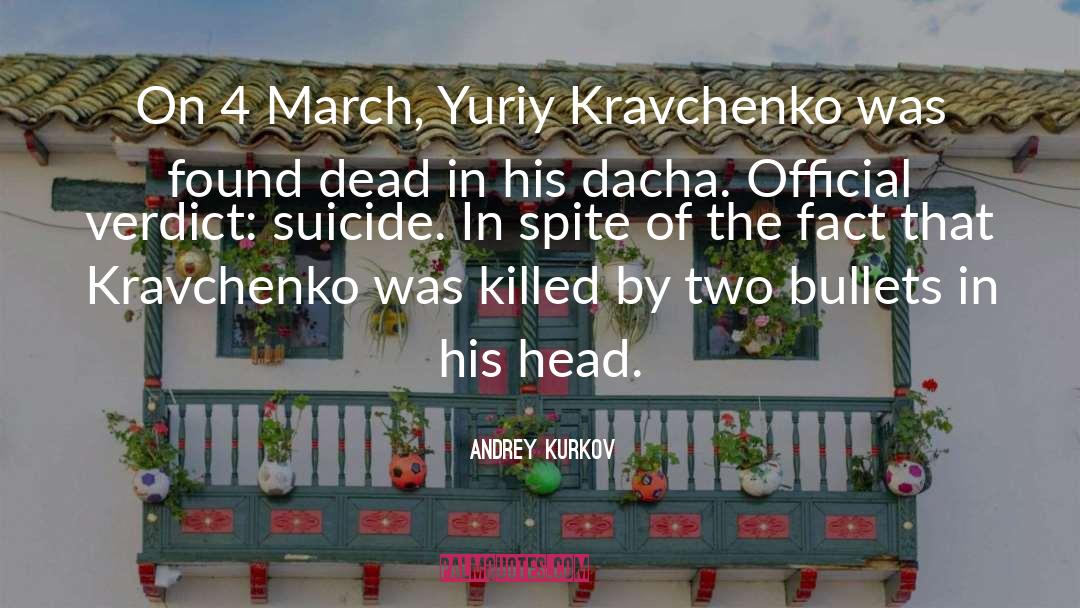 Found Dead quotes by Andrey Kurkov