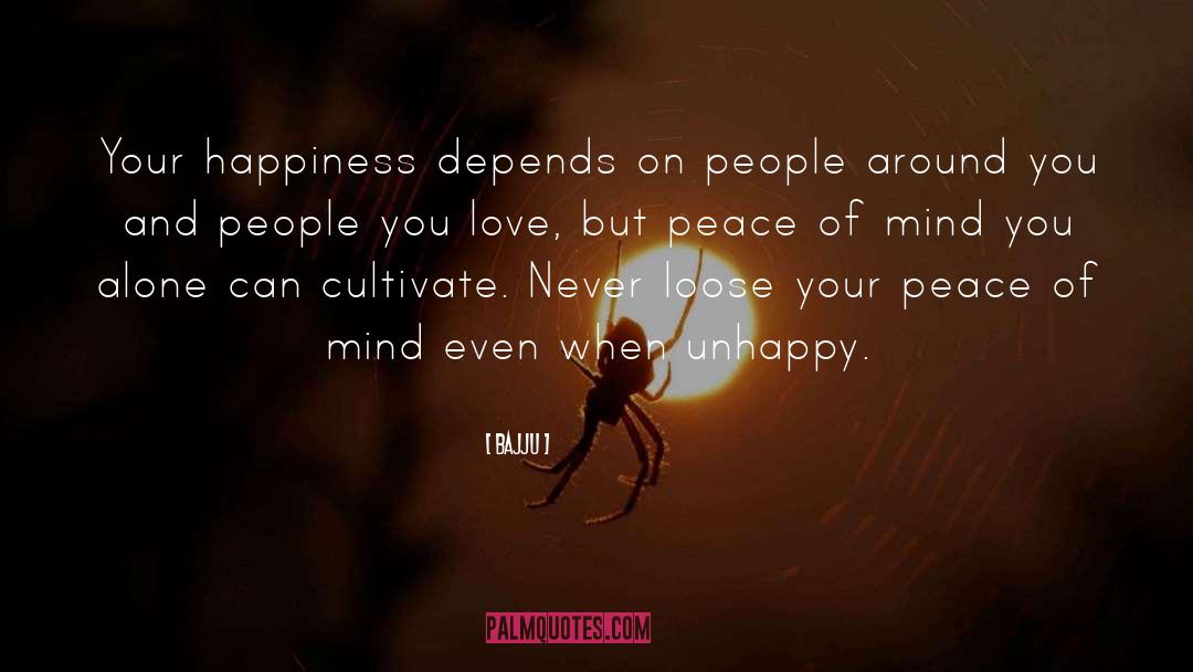 Found Happiness quotes by Bajju