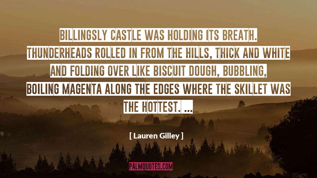 Found Holding Breath quotes by Lauren Gilley