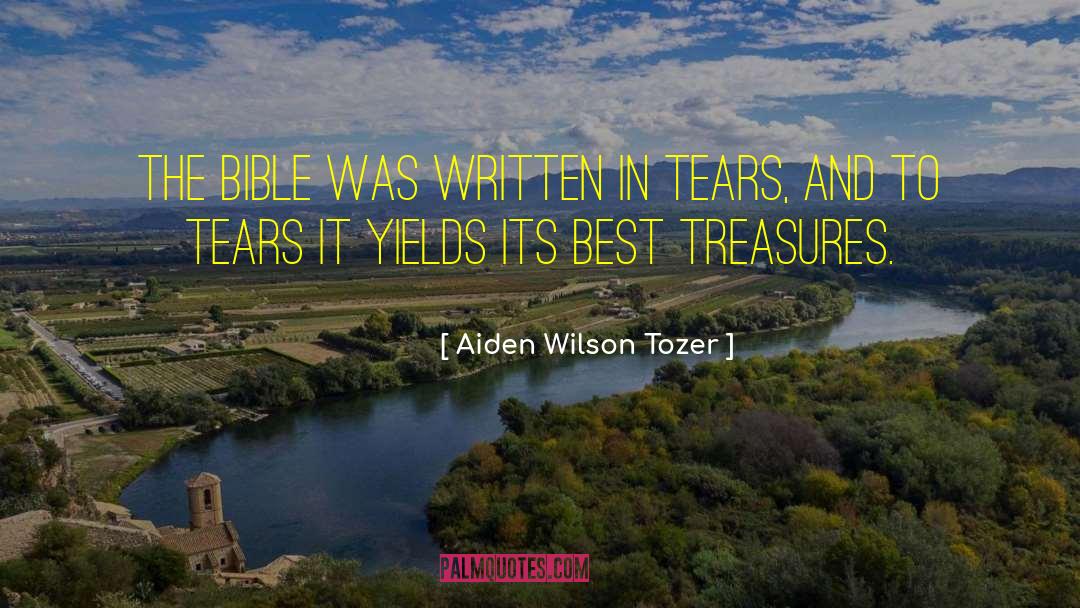 Found The Treasure quotes by Aiden Wilson Tozer