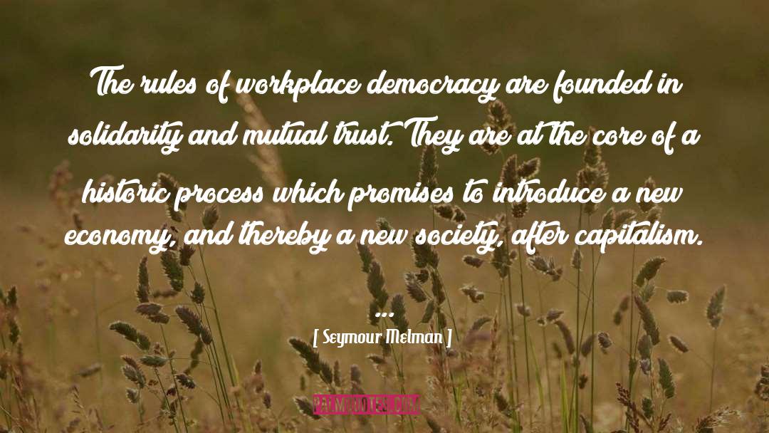Founded quotes by Seymour Melman