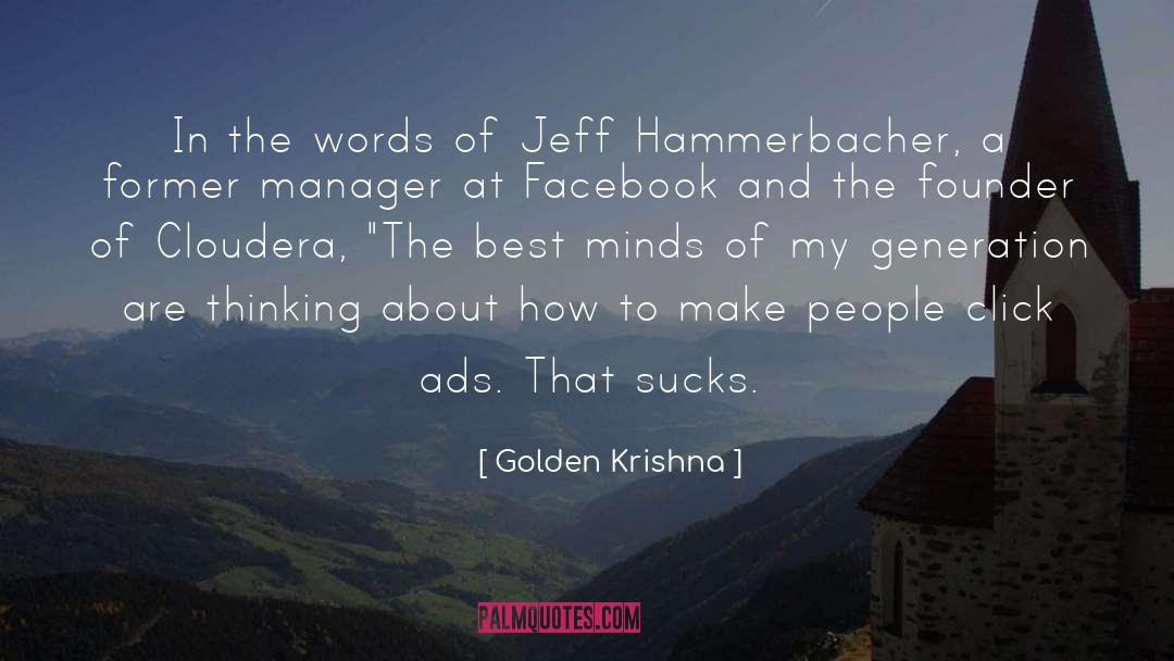 Founder quotes by Golden Krishna