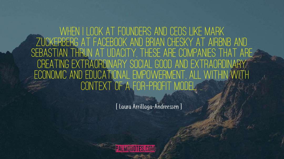 Founders quotes by Laura Arrillaga-Andreessen