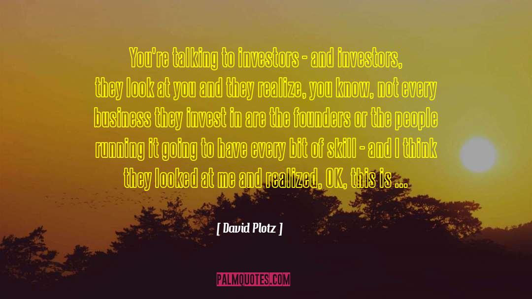 Founders quotes by David Plotz