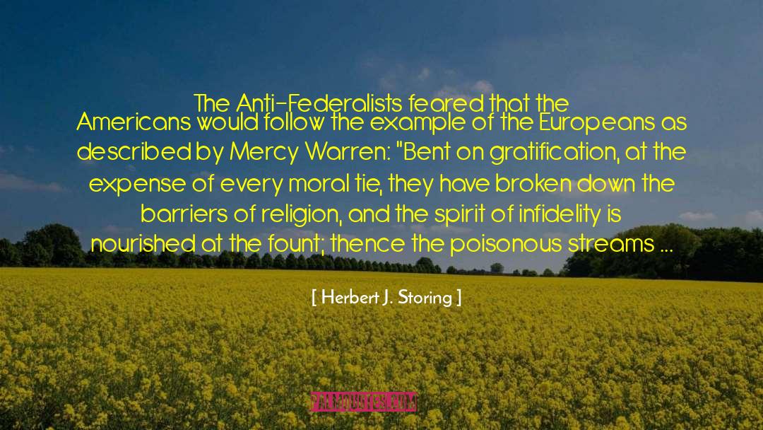 Founding Fathers Anti Religion quotes by Herbert J. Storing