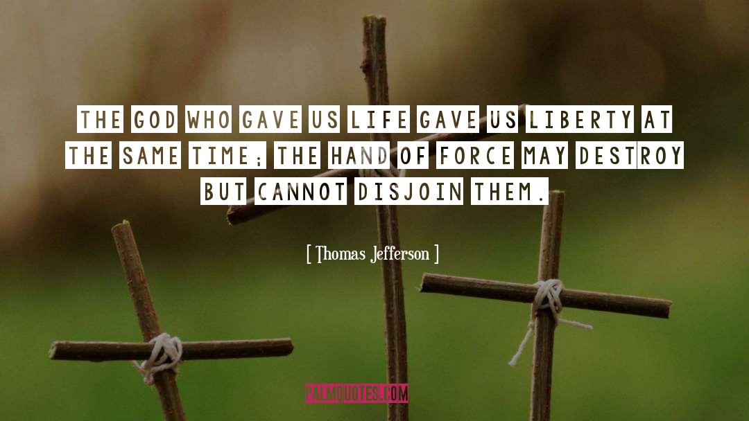 Founding Fathers quotes by Thomas Jefferson
