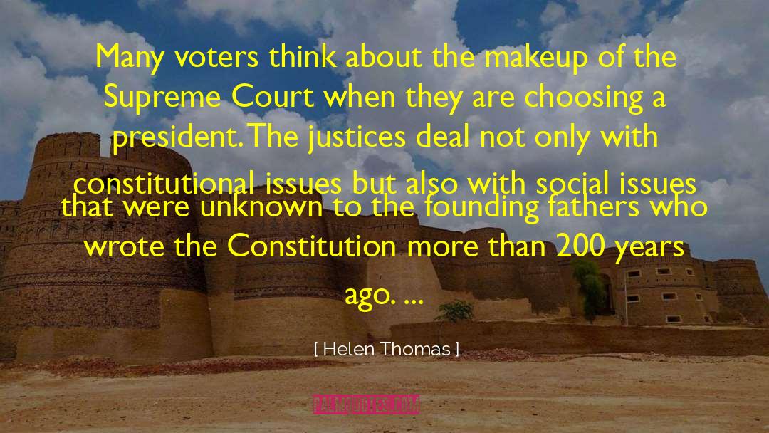 Founding Fathers quotes by Helen Thomas