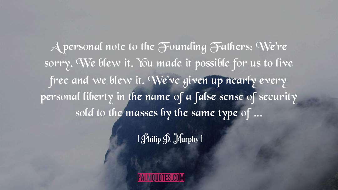Founding Fathers quotes by Philip D. Murphy