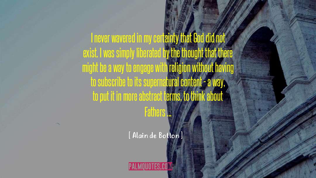 Founding Fathers Religion quotes by Alain De Botton