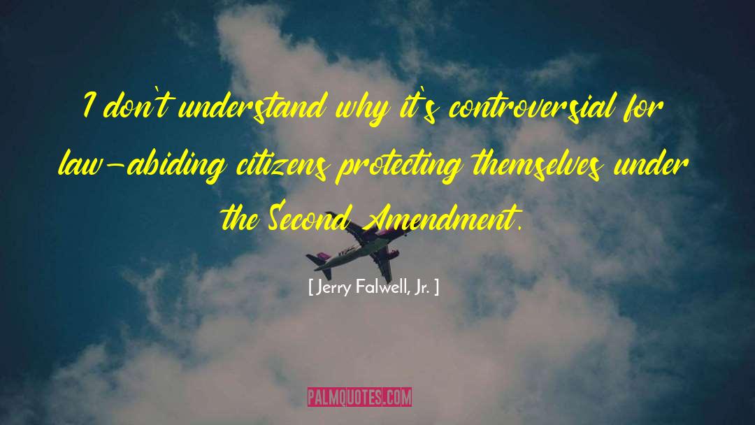 Founding Fathers Second Amendment quotes by Jerry Falwell, Jr.